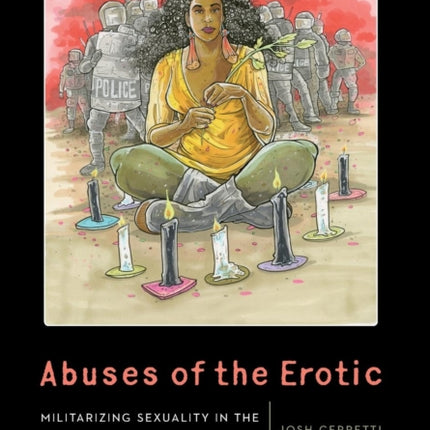 Abuses of the Erotic