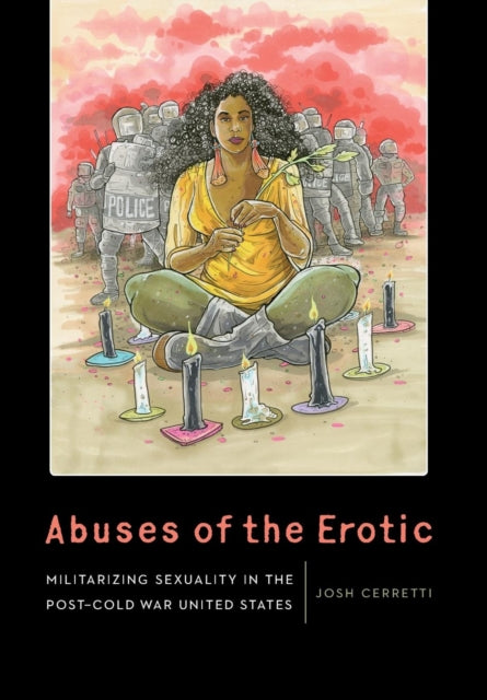Abuses of the Erotic
