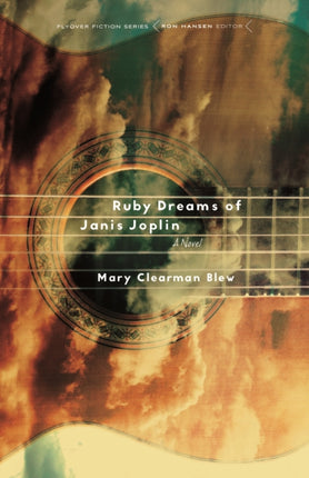 Ruby Dreams of Janis Joplin: A Novel