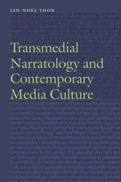 Transmedial Narratology and Contemporary Media Culture