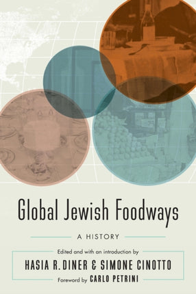 Global Jewish Foodways: A History