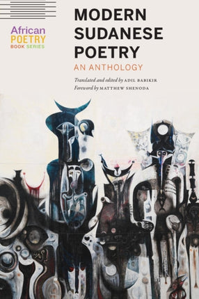 Modern Sudanese Poetry: An Anthology