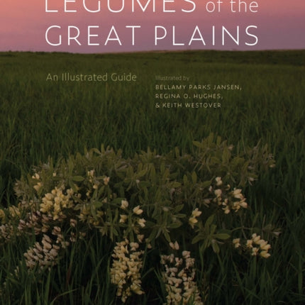 Legumes of the Great Plains