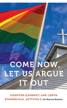 Come Now Let Us Argue It Out