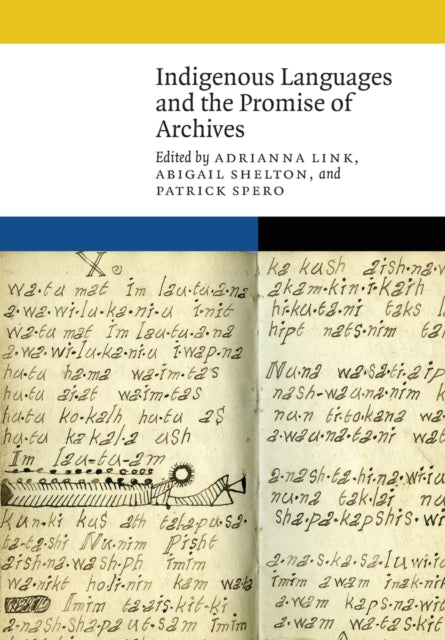 Indigenous Languages and the Promise of Archives