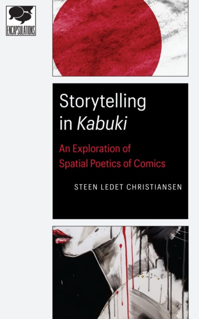 Storytelling in Kabuki  An Exploration of Spatial Poetics of Comics