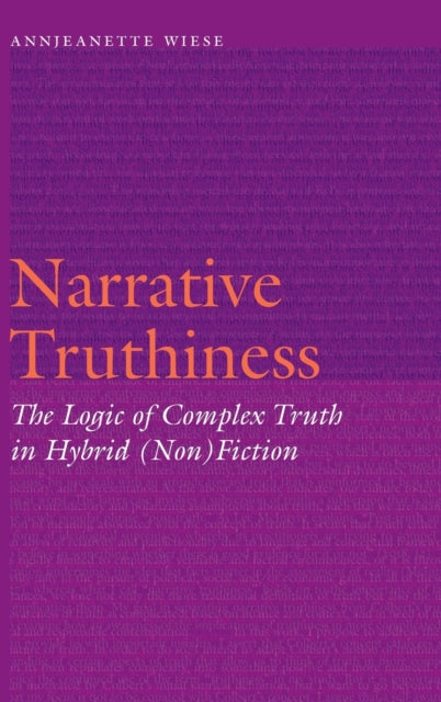 Narrative Truthiness