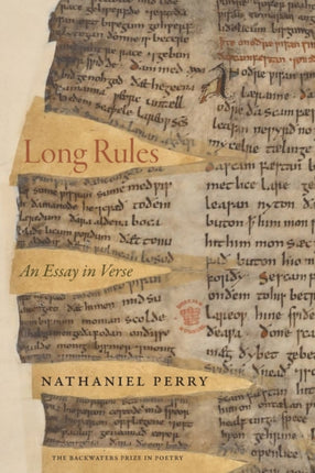 Long Rules: An Essay in Verse