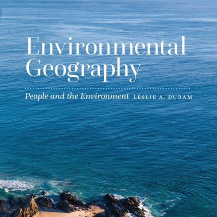 Environmental Geography: People and the Environment