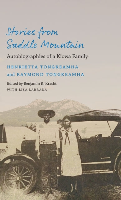 Stories from Saddle Mountain  Autobiographies of