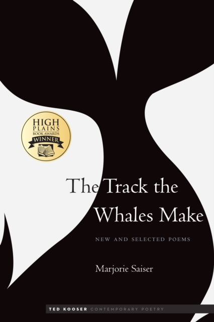 The Track the Whales Make: New and Selected Poems