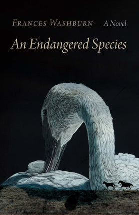 An Endangered Species  A Novel