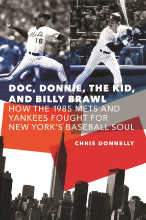 Doc Donnie the Kid and Billy Brawl