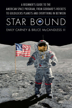 Star Bound  A Beginners Guide to the American