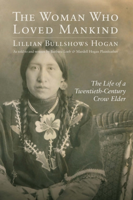 The Woman Who Loved Mankind  The Life of a