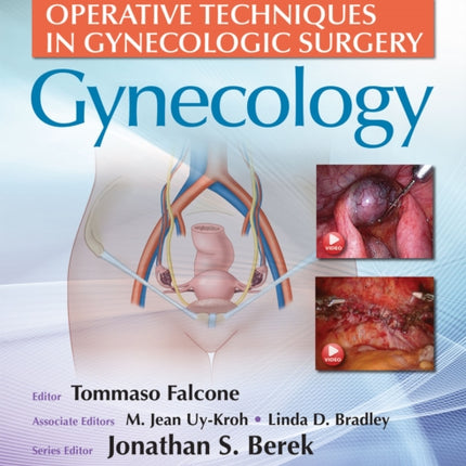 Operative Techniques in Gynecologic Surgery: Gynecology: Gynecology