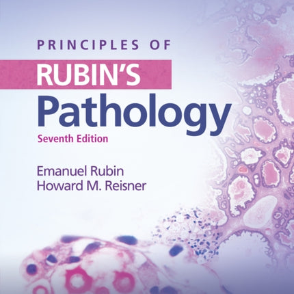 Principles of Rubin's Pathology