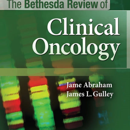 The Bethesda Review of Oncology