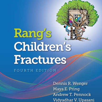 Rang's Children's Fractures