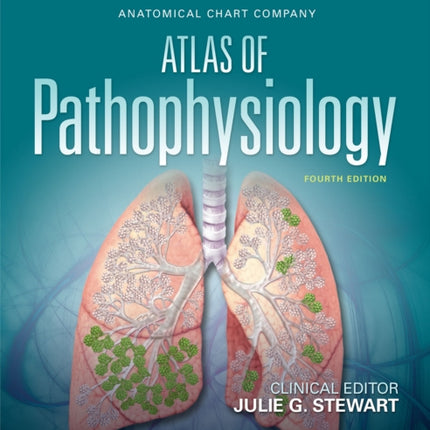 Anatomical Chart Company Atlas of Pathophysiology