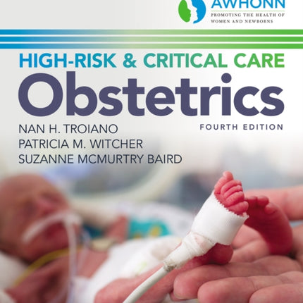 AWHONN's High-Risk & Critical Care Obstetrics