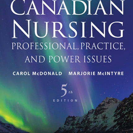 Realities of Canadian Nursing