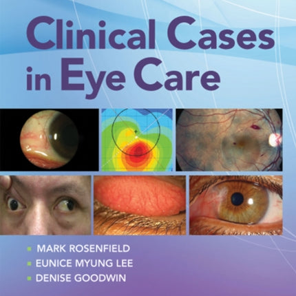 Clinical Cases in Eye Care