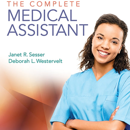 Study Guide for The Complete Medical Assistant