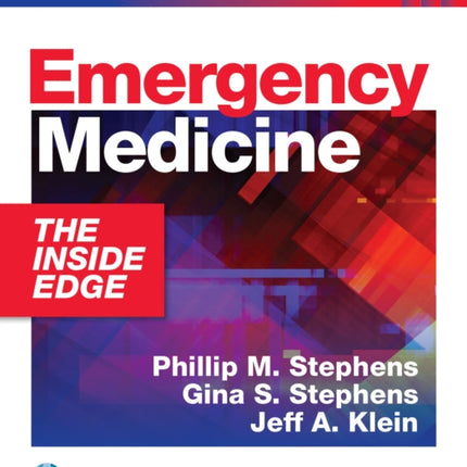 Emergency Medicine: The Inside Edge