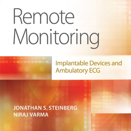 Remote Monitoring: implantable Devices and Ambulatory ECG