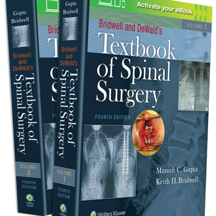 Bridwell and DeWald's Textbook of Spinal Surgery