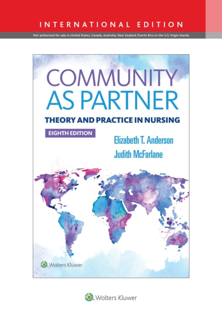 Community As Partner: Theory and Practice in Nursing