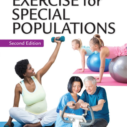 Exercise for Special Populations