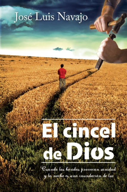 El Cincel De Dios