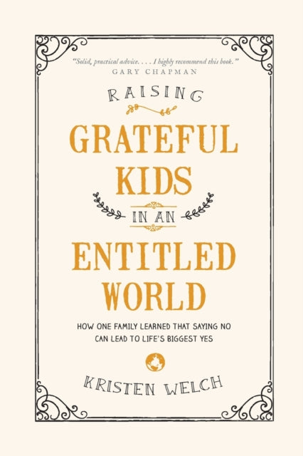 Raising Grateful Kids in an Entitled World