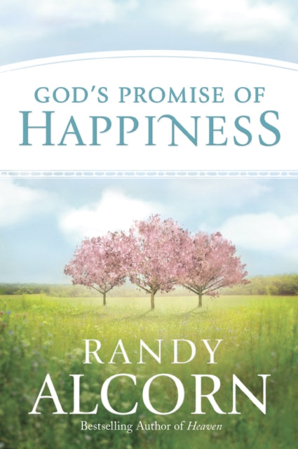 God's Promise Of Happiness