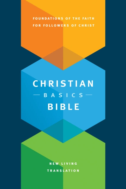 The Christian Basics Bible NLT