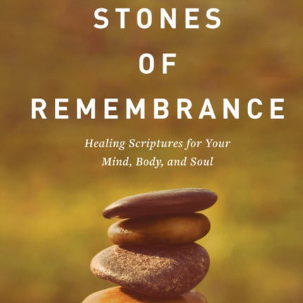 Stones of Remembrance