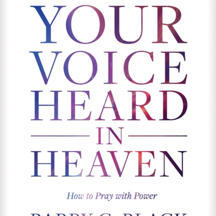 Make Your Voice Heard in Heaven