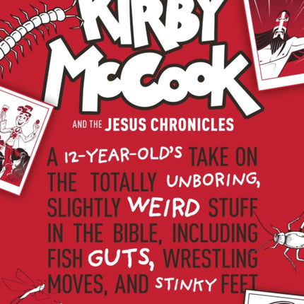 Kirby McCook and the Jesus Chronicles