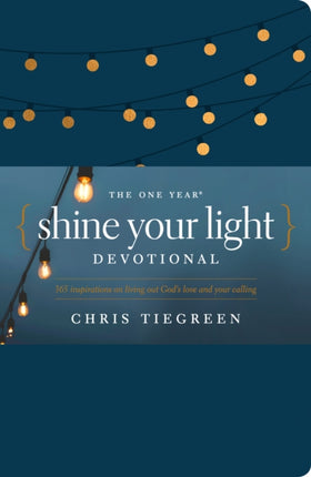 One Year Shine Your Light Devotional, The