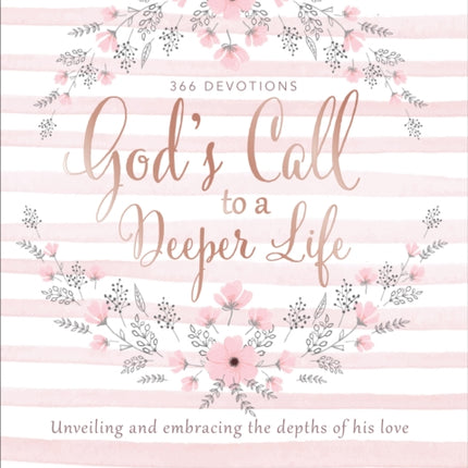 God's Call to a Deeper Life