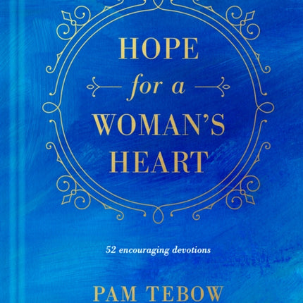 Hope for a Woman's Heart