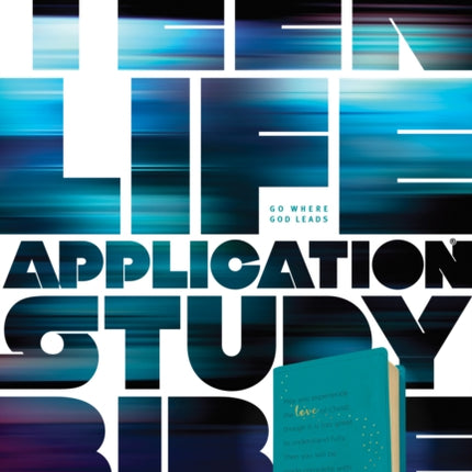Teen Life Application Study Bible NLT