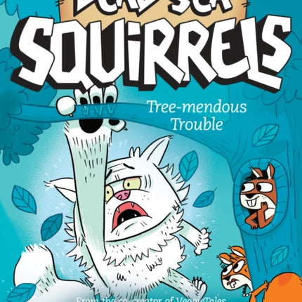 Tree-mendous Trouble