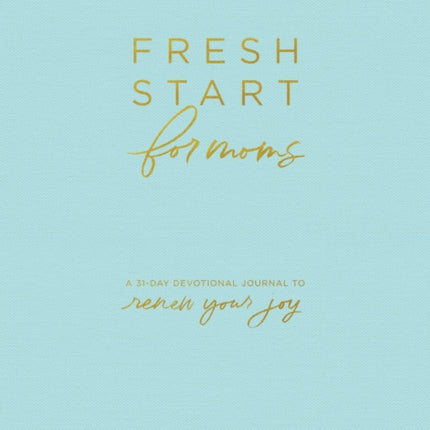 Fresh Start for Moms