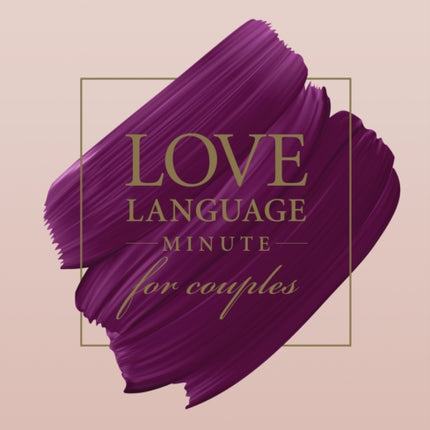 Love Language Minute for Couples