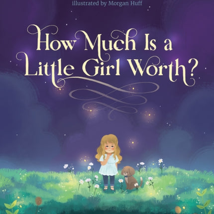 How Much Is a Little Girl Worth?