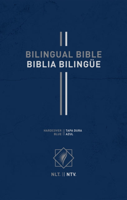 Bilingual Bible / Biblia Bilingue NLT/NTV