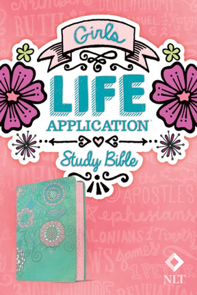 NLT Girls Life Application Study Bible, Teal/Pink